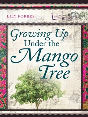 cover image of Growing Up Under the Mango Tree
